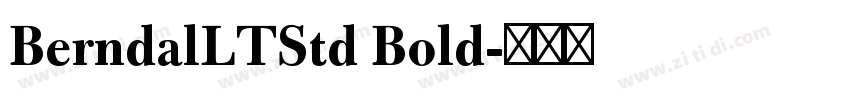 BerndalLTStd Bold字体转换